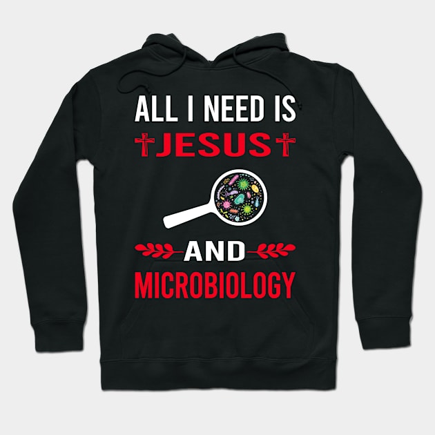 I Need Jesus And Microbiology Microbiologist Hoodie by Bourguignon Aror